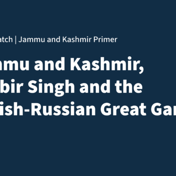 The Dispatch Primer on Jammu and Kashmir Ranbir Singh of Jammu and Kashmir and the Great Game | The Dispatch Primer