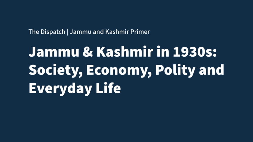 Untitled Jammu and Kashmir in the 1930s: Society, Economy, and Everyday Governance