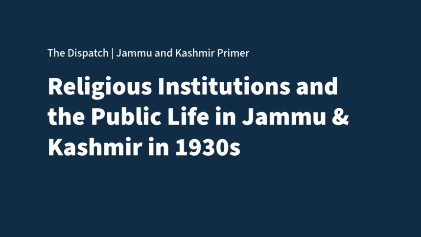 Untitled Religious Institutions and Public Life in Jammu and Kashmir of 1930s