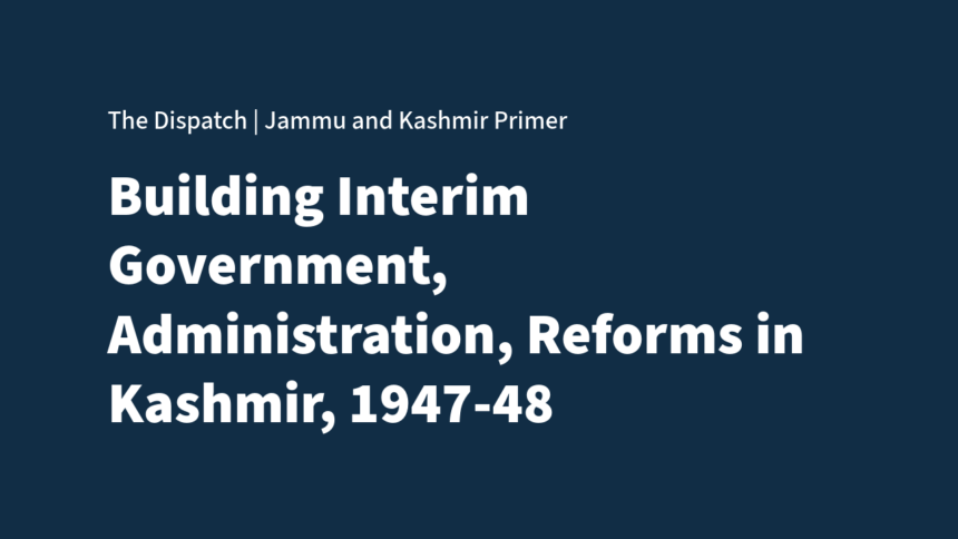 Untitled Building the Interim Government: Political Reorganisation and Administrative Reforms, 1948–49