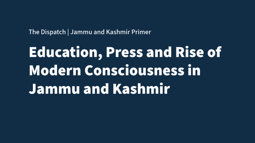 Untitled Education, Press, and the Rise of Modern Consciousness in Jammu and Kashmir