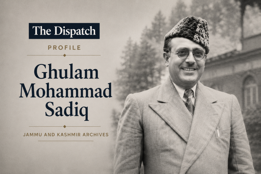 Ghulam Mohammad Sadiq -The Dispatch Profile Ghulam Mohammad Sadiq