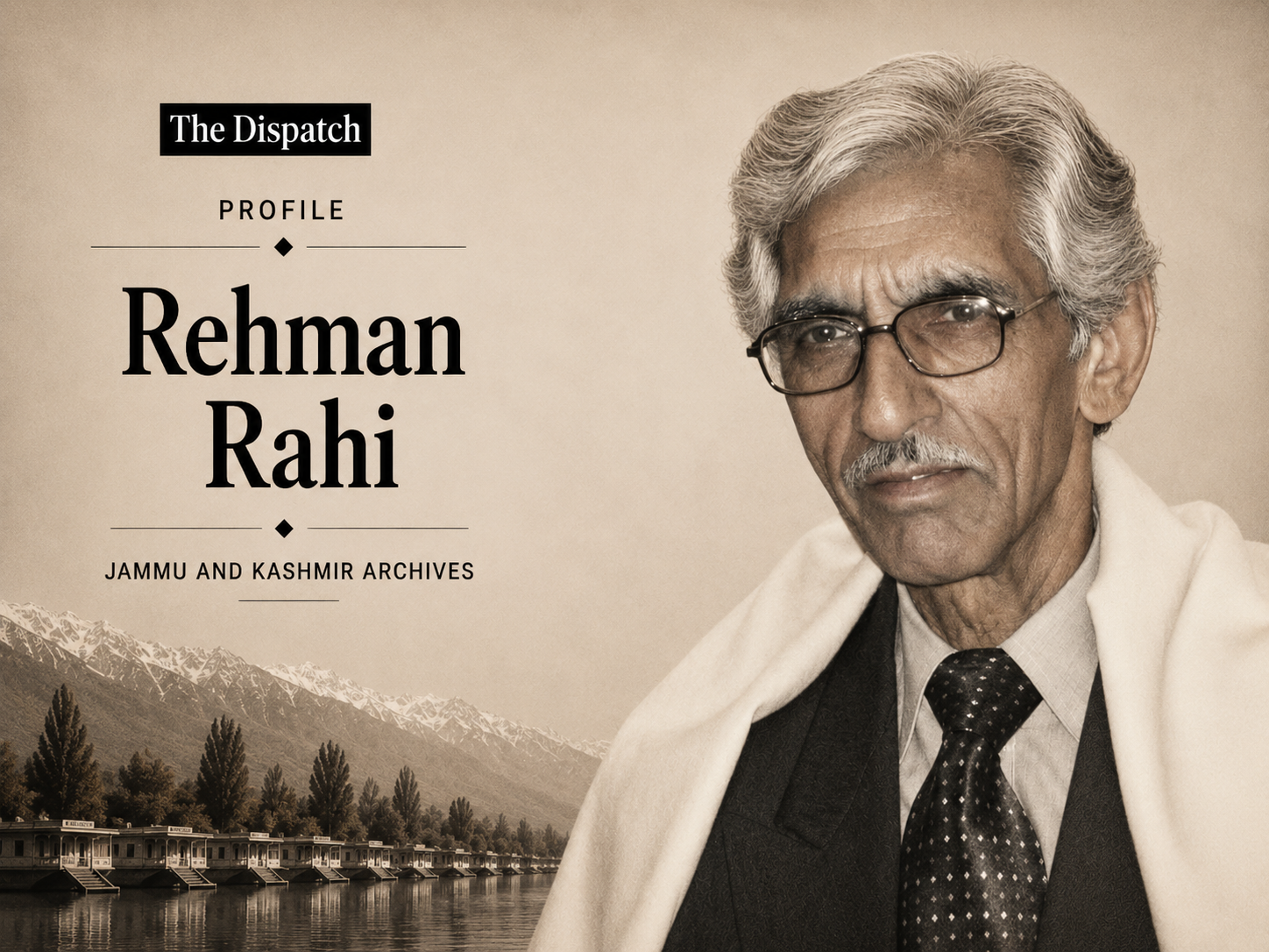 Rehman Rahi – The Dispatch